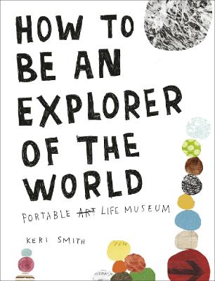 Book cover for How to be an Explorer of the World