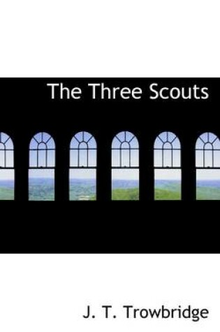 Cover of The Three Scouts