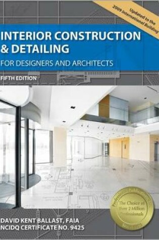 Cover of Interior Construction & Detailing for Designers and Architects