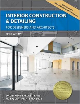 Book cover for Interior Construction & Detailing for Designers and Architects