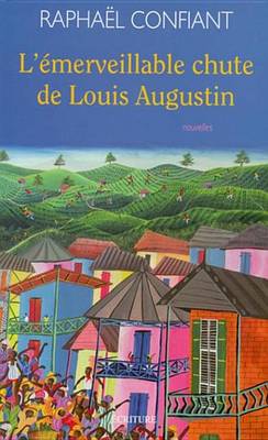 Book cover for L'Emerveillable Chute de Louis Augustin