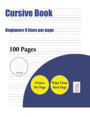 Book cover for Cursive Book (Beginners 9 lines per page)