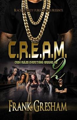 Book cover for C.R.E.A.M. 2