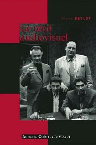 Cover of Le Recit Audiovisuel