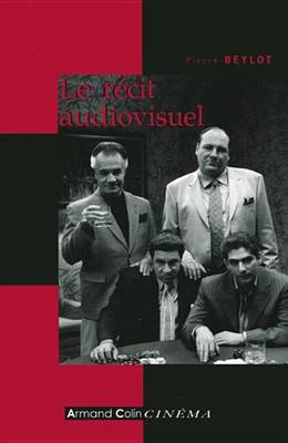 Book cover for Le Recit Audiovisuel