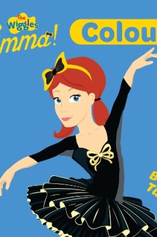 Cover of The Wiggles: Emma! Colours