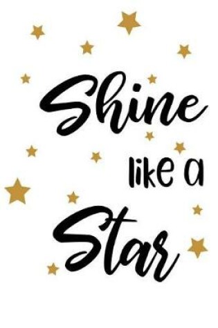 Cover of Shine Like A Star