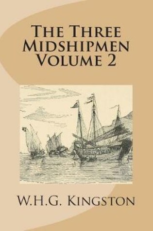 Cover of The Three Midshipmen Volume 2