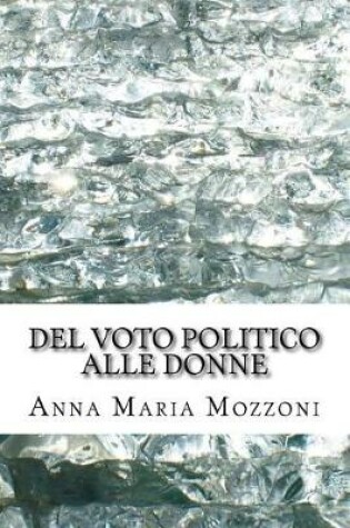 Cover of del Voto Politico Alle Donne