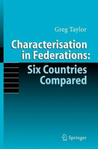 Cover of Characterisation in Federations: Six Countries Compared