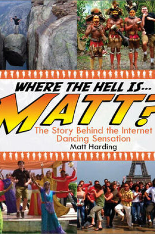 Cover of Where the Hell Is Matt?