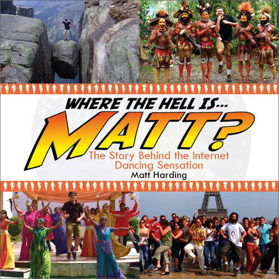 Book cover for Where the Hell Is Matt?