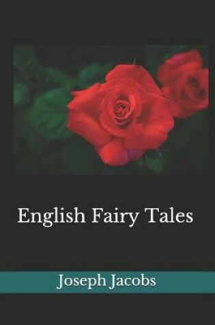 Cover of English Fairy Tales(Illustrated)