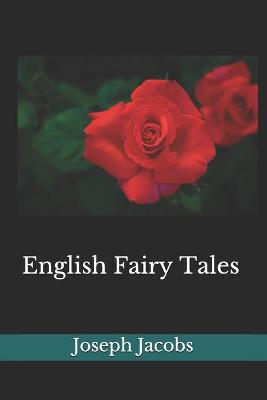 Book cover for English Fairy Tales(Illustrated)