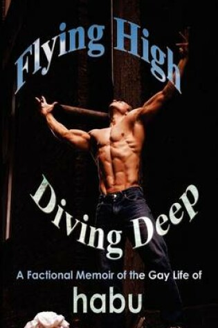 Cover of Flying High, Diving Deep