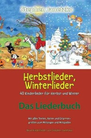 Cover of Herbstlieder, Winterlieder - 40 Kinderlieder F r Herbst Und Winter