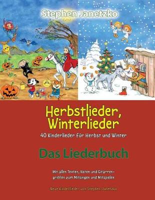 Book cover for Herbstlieder, Winterlieder - 40 Kinderlieder F r Herbst Und Winter