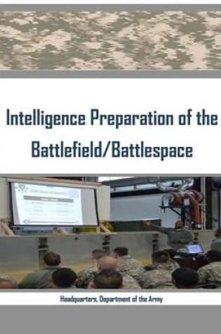 Cover of Intelligence Preparation of the Battlefield/Battlespace