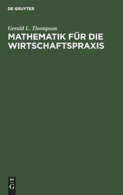 Book cover for Mathematik Für Die Wirtschaftspraxis