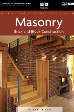 Cover of Workbook for Daly's Residential Construction Academy: Brick, Masonry, and Block Construction