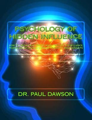 Book cover for Psychology of Hidden Influence