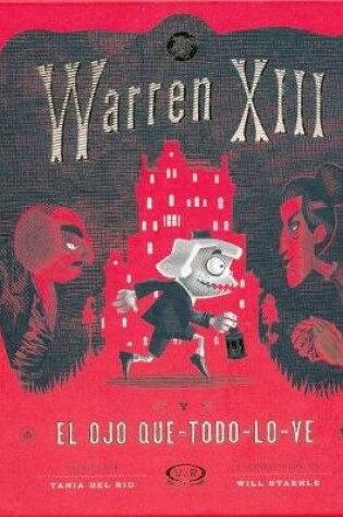 Cover of Warren XIII y El Ojo Que-Todo-Lo-Ve