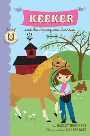 Cover of Keeker & the Springtime Surprise Bk4