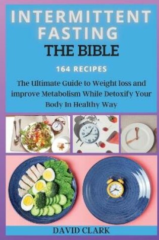 Cover of Intermittent Fasting the Bible