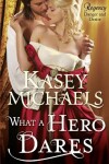 Book cover for What a Hero Dares