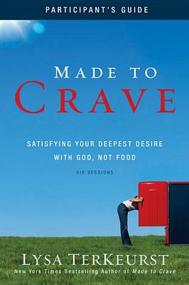 Book cover for Made to Crave Participant's Guide