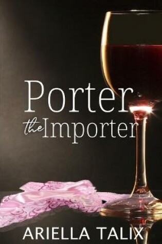 Cover of Porter the Importer