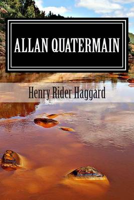 Book cover for Allan Quatermain (Classic Stories)