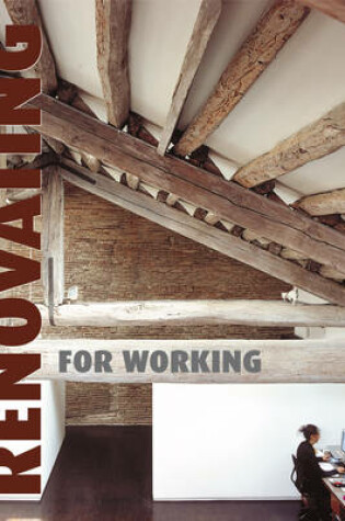 Cover of Renovating for Working