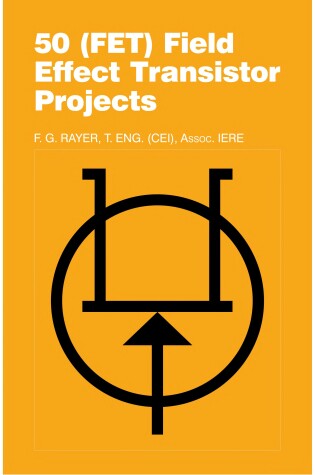 Cover of Fifty Field Effect Transistor Projects