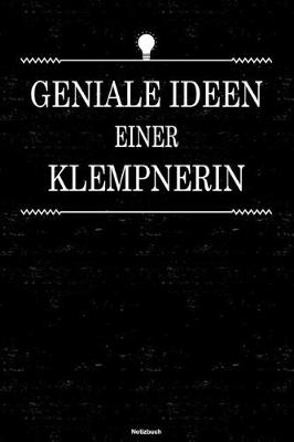 Book cover for Geniale Ideen einer Klempnerin Notizbuch