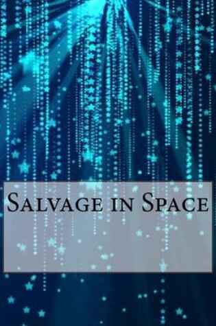 Cover of Salvage in Space