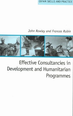 Book cover for Effective Consultancies in Development and Humanitarian Programmes