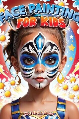 Cover of Face Painting for Kids