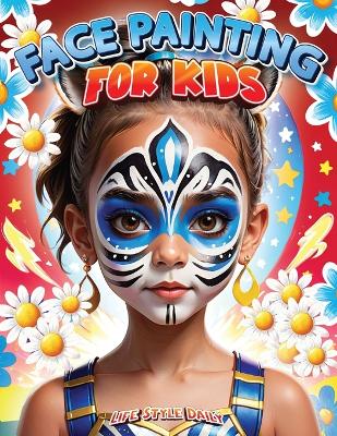 Book cover for Face Painting for Kids