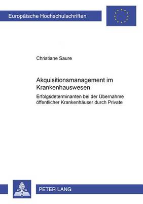 Cover of Akquisitionsmanagement Im Krankenhauswesen