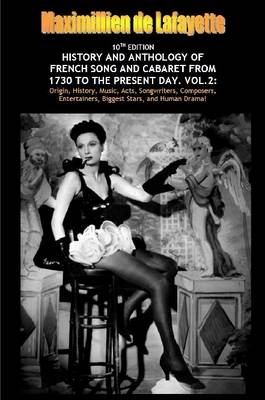 Book cover for Vol. Two. 10th Edition. History and Anthology of French Song and Cabaret from 1730 to the Present Day