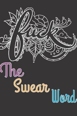 Cover of fuck the swear word