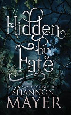 Book cover for Hidden by Fate