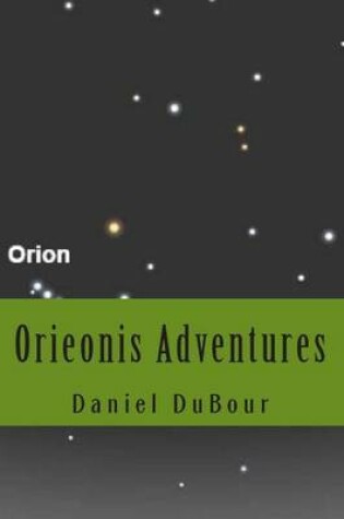 Cover of Orieonis Adventures