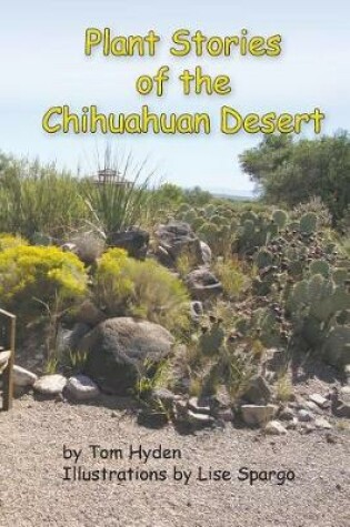 Cover of Plant Stories of the Chihuahuan Desert