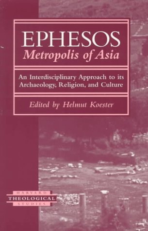 Book cover for Ephesos: Metropolis of Asia