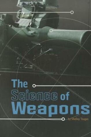 Cover of Science of Weapons
