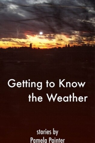 Cover of Getting to Know the Weather