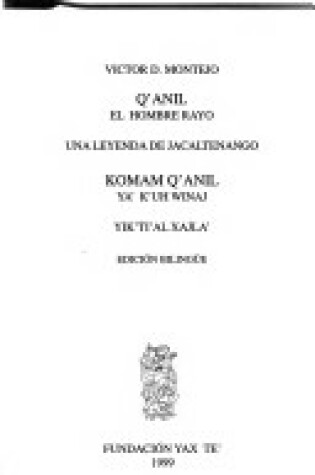 Cover of Q'Anil, El Hombre Rayo