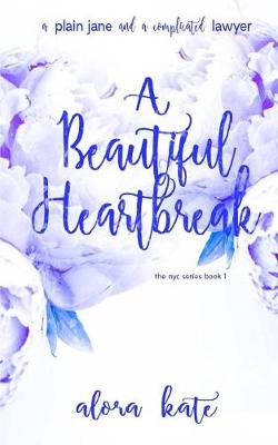 Book cover for A Beautiful Heartbreak